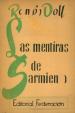 Las mentiras de Sarmiento. Por qu fu unitario | Doll, Ramn | Cano, Guillermo (Hijo)