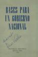 Bases para un Gobierno Nacional | Annimo