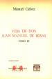 Vida de Don Juan Manuel de Rosas. Tomo III | Gálvez, Manuel